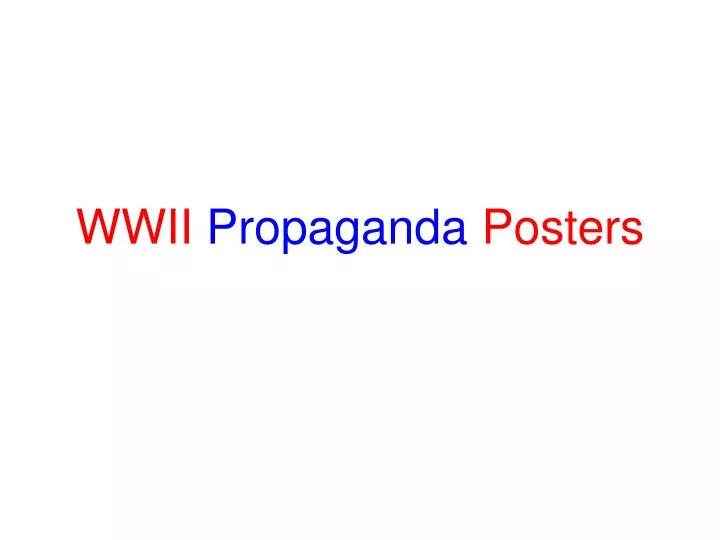 wwii propaganda posters