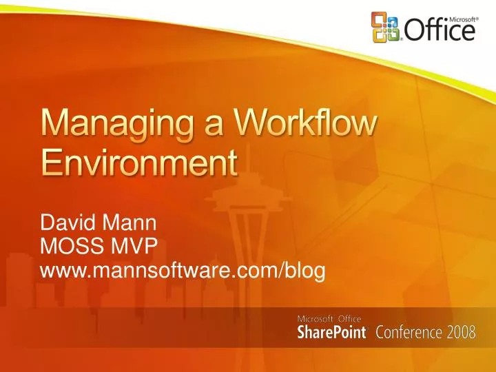 managing a workflow environment