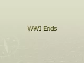 WWI Ends
