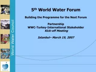 1 st World Water Forum