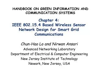 Chapter 4: IEEE 802.15.4 Based Wireless Sensor Network Design for Smart Grid Communications