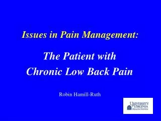 Issues in Pain Management: