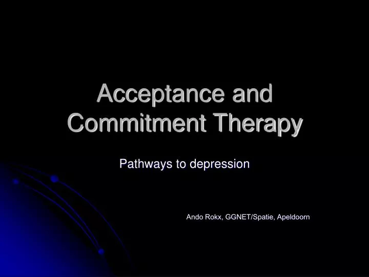 acceptance and commitment therapy