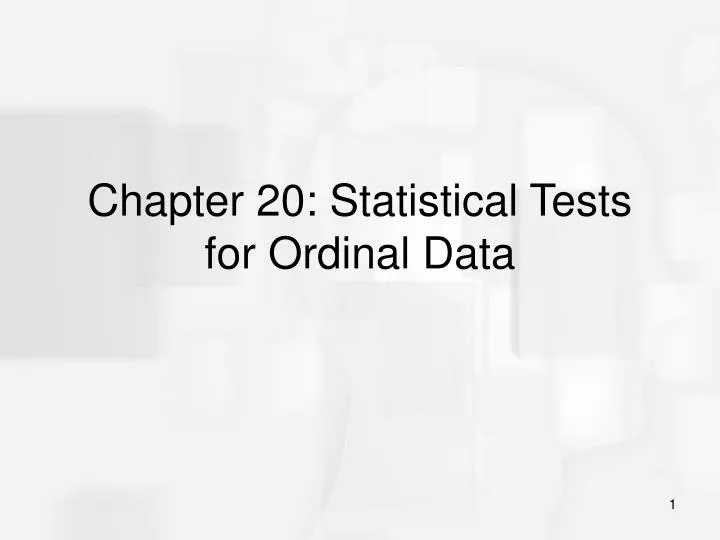 chapter 20 statistical tests for ordinal data