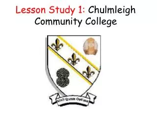 Lesson Study 1: Chulmleigh Community College