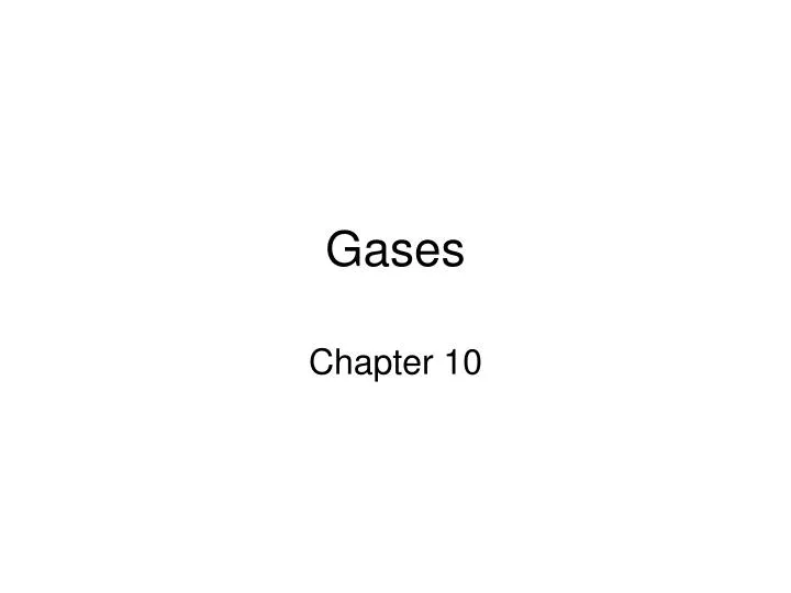 gases