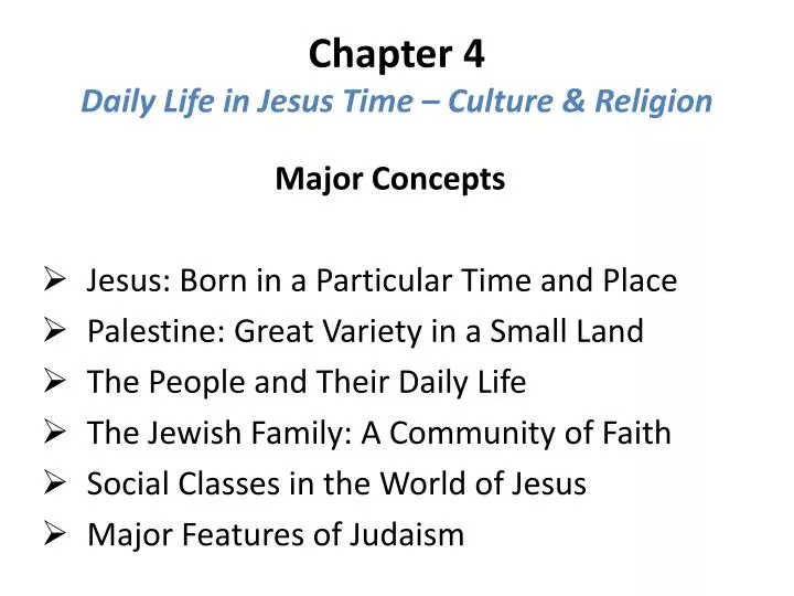 chapter 4 daily life in jesus time culture religion