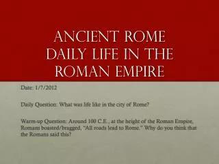 Ancient Rome Daily Life in the Roman Empire