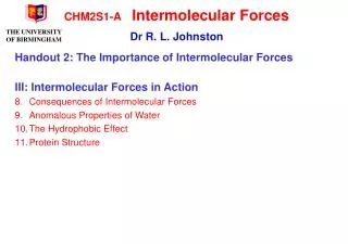 CHM2S1-A 	Intermolecular Forces Dr R. L. Johnston