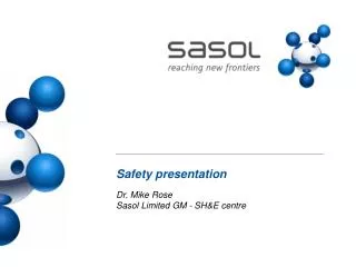 Safety presentation