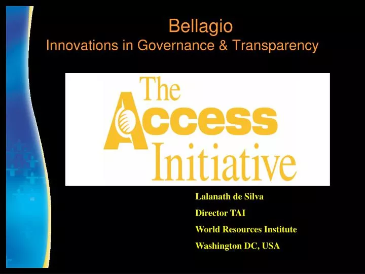 bellagio innovations in governance transparency