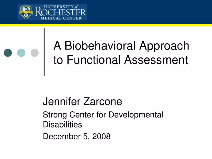 a biobehavioral approach to functional assessment