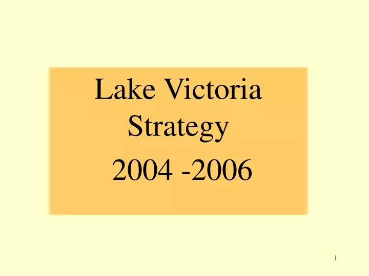lake victoria strategy 2004 2006