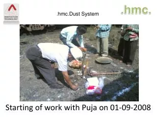 Starting of work with Puja on 01-09-2008
