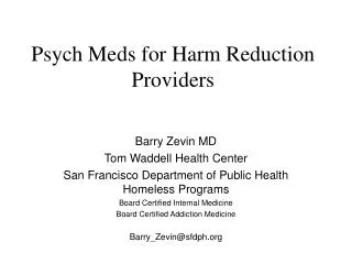 Psych Meds for Harm Reduction Providers