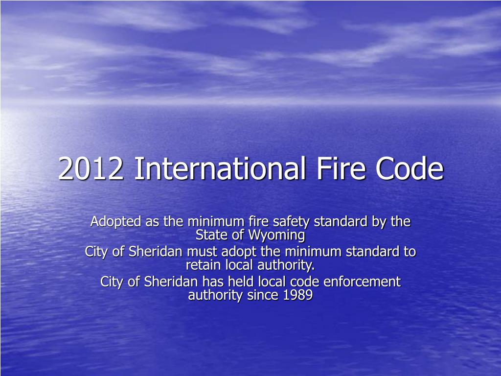 PPT - 2012 International Fire Code PowerPoint Presentation, free ...