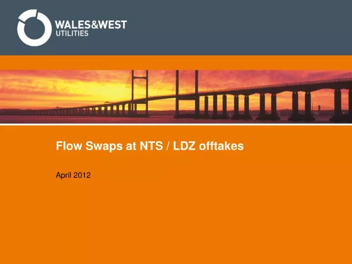 flow swaps at nts ldz offtakes