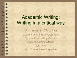 Academic Writing: Writing in a critical way