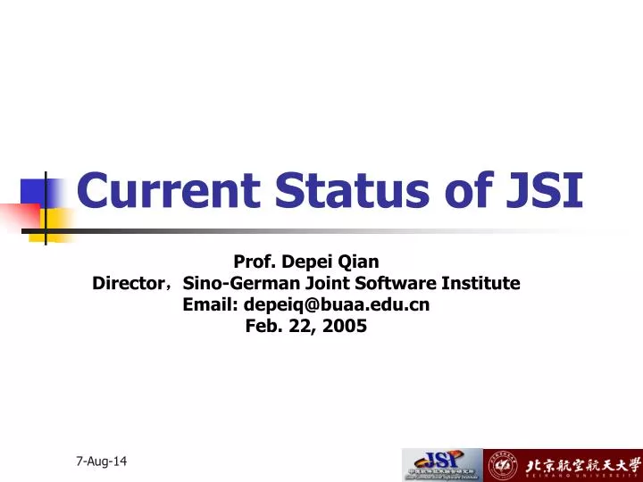 current status of jsi