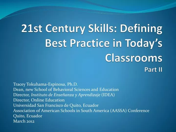 21st century skills defining best practice in today s classrooms part ii