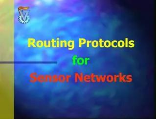 Routing Protocols for Sensor Networks
