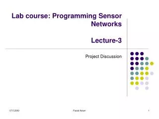 Lab course: Programming Sensor Networks Lecture-3