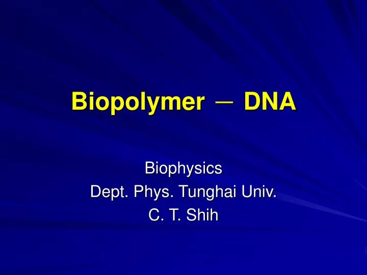biopolymer dna