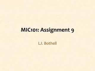 MIC101: Assignment 9