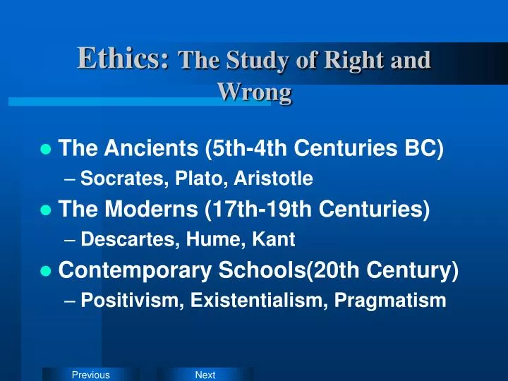 ethics the study of right and wrong