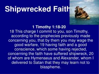 Shipwrecked Faith