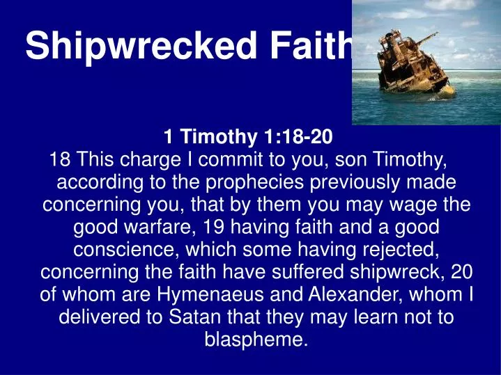 shipwrecked faith