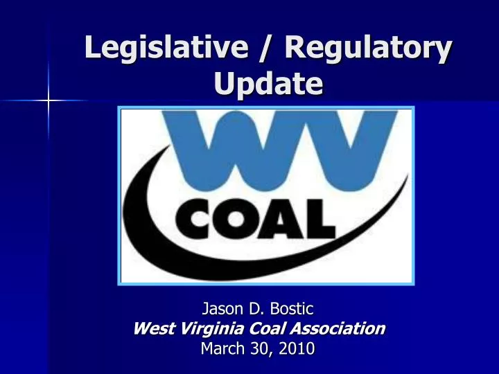 legislative regulatory update