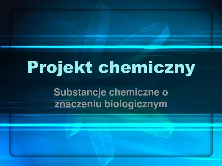 projekt chemiczny