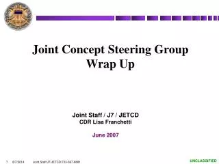 Joint Concept Steering Group Wrap Up