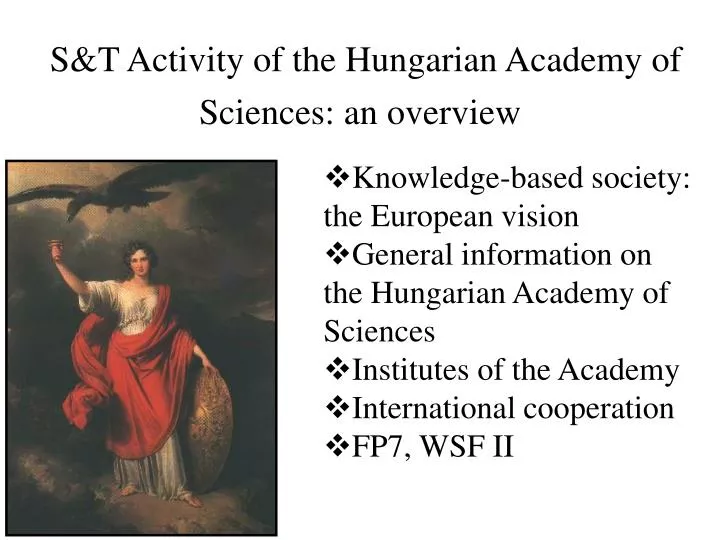 s t activity of the hungarian academy of sciences an overview