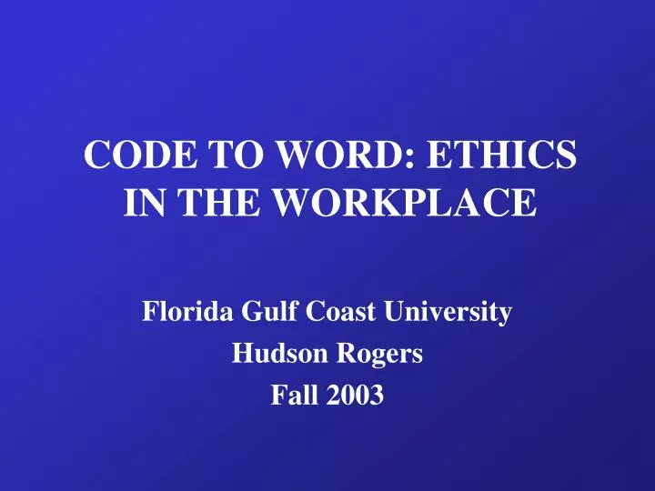code to word ethics in the workplace