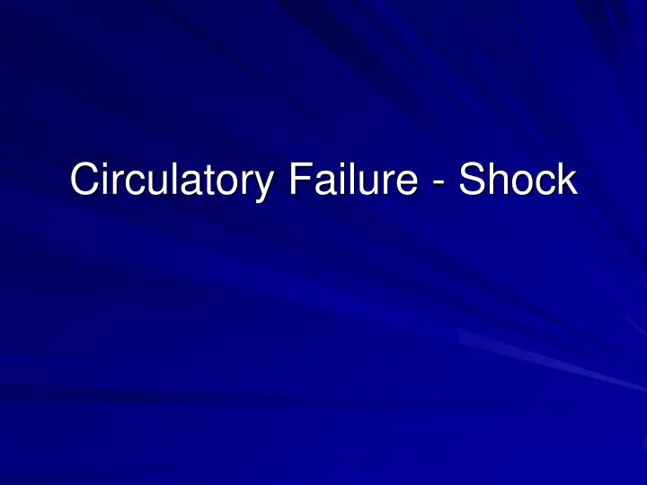 circulatory failure shock
