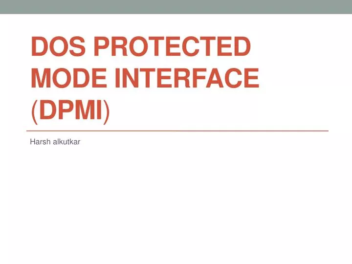 dos protected mode interface dpmi
