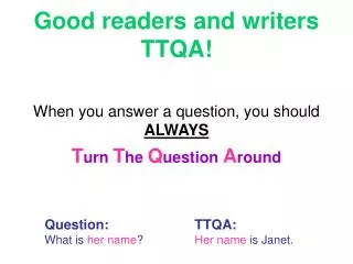 good readers and writers ttqa