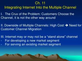 Ch. 11 Integrating Internet Into the Multiple Channel