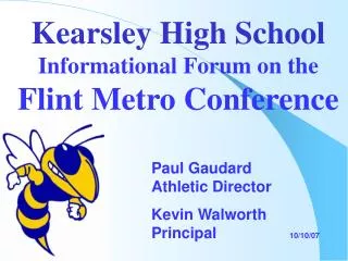 Kearsley High School Informational Forum on the Flint Metro Conference