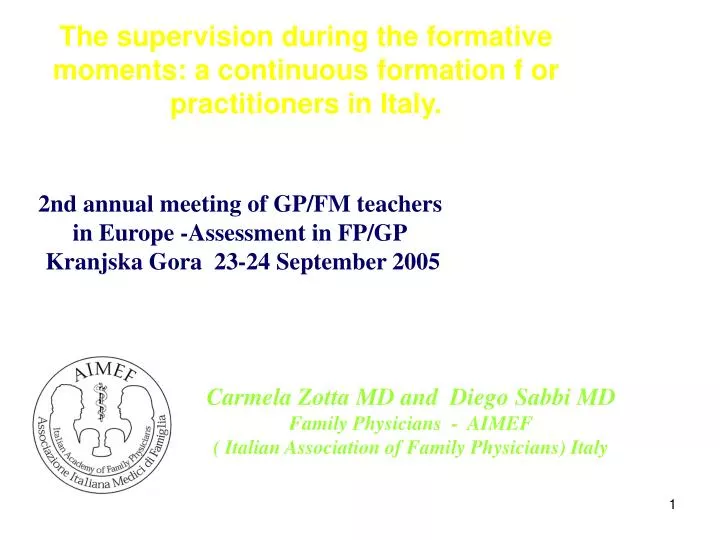 the supervision during the formative moments a continuous formation f or practitioners in italy