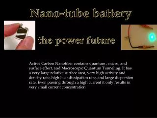 Nano -tube battery the power future