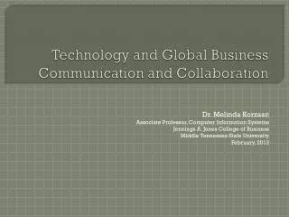 Technology and Global Business Communication and Collaboration