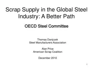 Scrap Supply in the Global Steel Industry: A Better Path