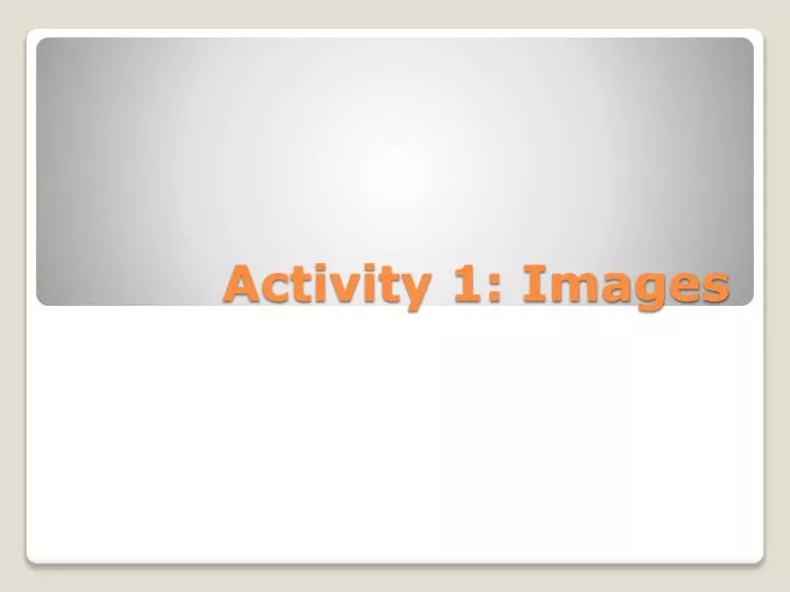 activity 1 images