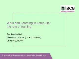 Work and Learning in Later Life: the role of training