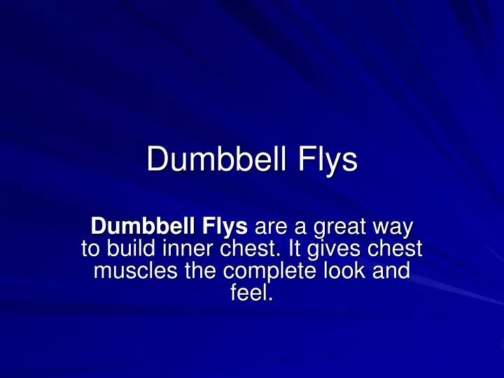 dumbbell flys