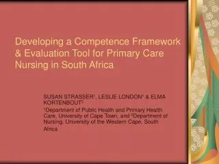 Developing a Competence Framework &amp; Evaluation Tool for Primary Care Nursing in South Africa