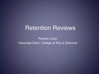 Retention Reviews